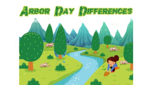 ARBOR DAY DIFFERENCES