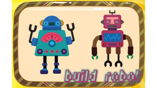 BUILD YOUR ROBOT