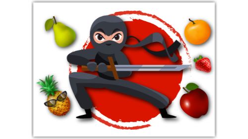 FRUIT NINJA