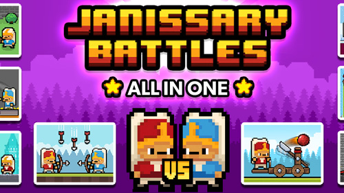 JANISSARY BATTLES