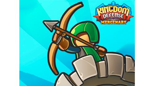 KINGDOM DEFENCE: MERCENARY