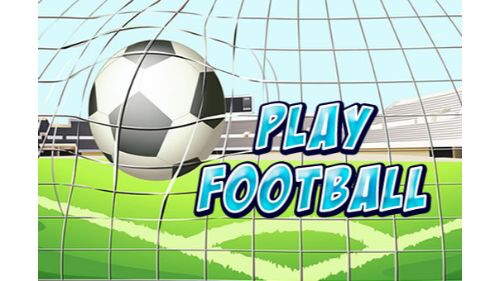 PLAY FOOTBALL