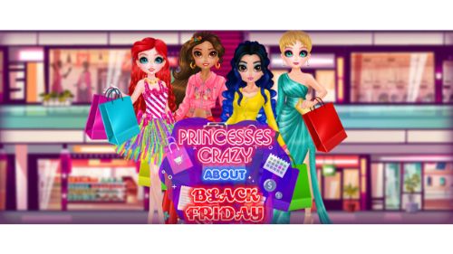 PRINCESSES CRAZY ABOUT BLACK FRIDAY