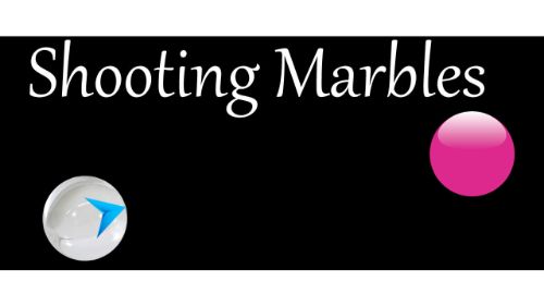 SHOOTING MARBLES
