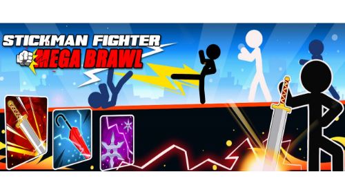 STICKMAN FIGHTER : MEGA BRAWL