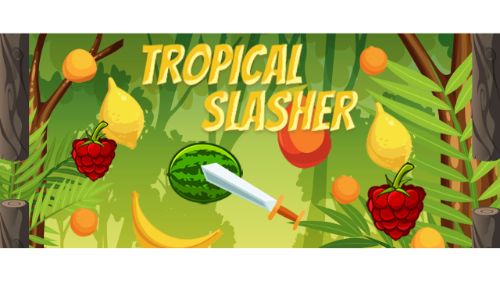 TROPICAL SLASHER