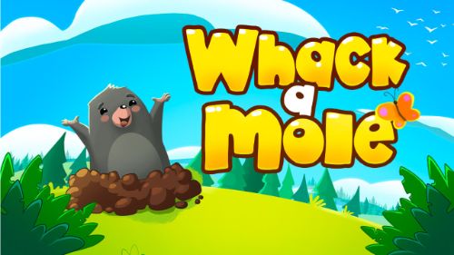 WHACK A MOLE