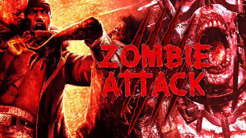ZOMBIE ATTACK