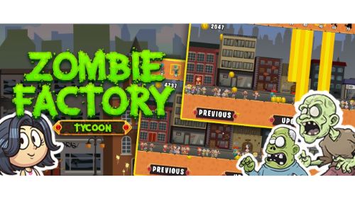 ZOMBIE FACTORY TYCOON
